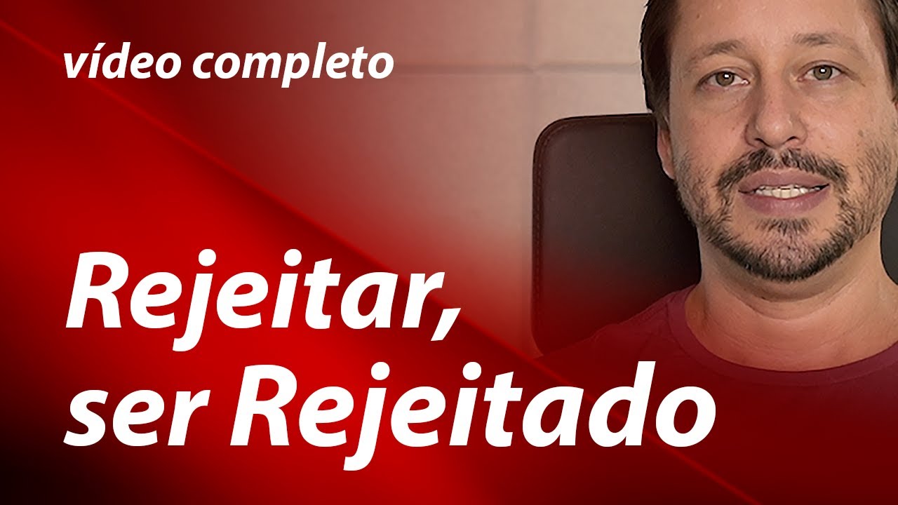Rejeitar / ser rejeitado: como podemos escapar da rejei&ccedil;&atilde;o, da nossa e da dos outros?