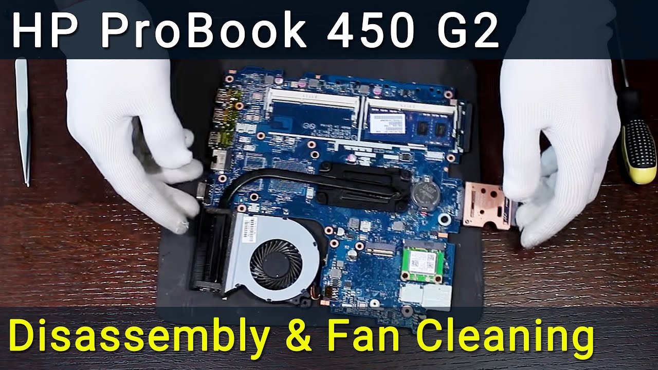 Как разобрать и почистить ноутбук HP ProBook 450 G2