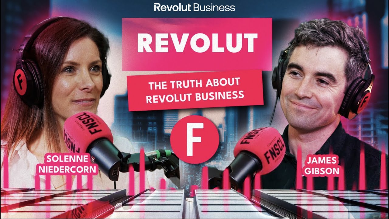 [PARTNERSHIP] The Truth About Revolut Business with James Gibson #finscale #fintech #partnership