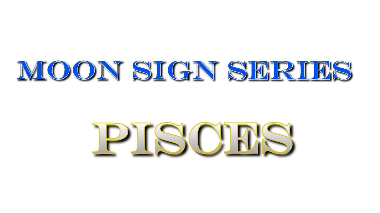 Astrology | Moon Sign Pisces 12th House | Raising Vibrations