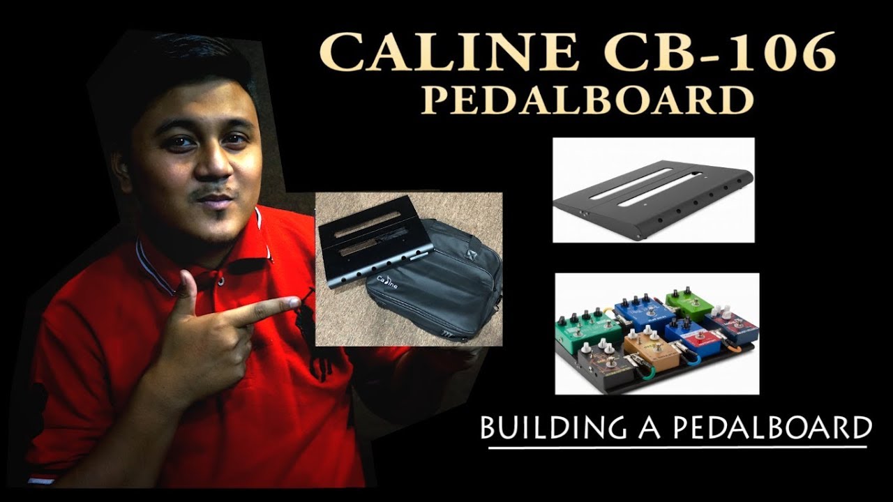 CALINE CB-106 Pedalboard Review by Syuwari Ritchie