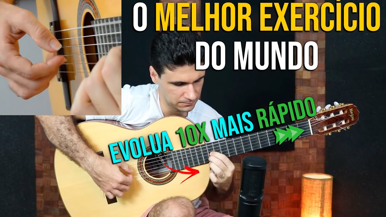 O exercício SUPREMO para VIOLÃO
