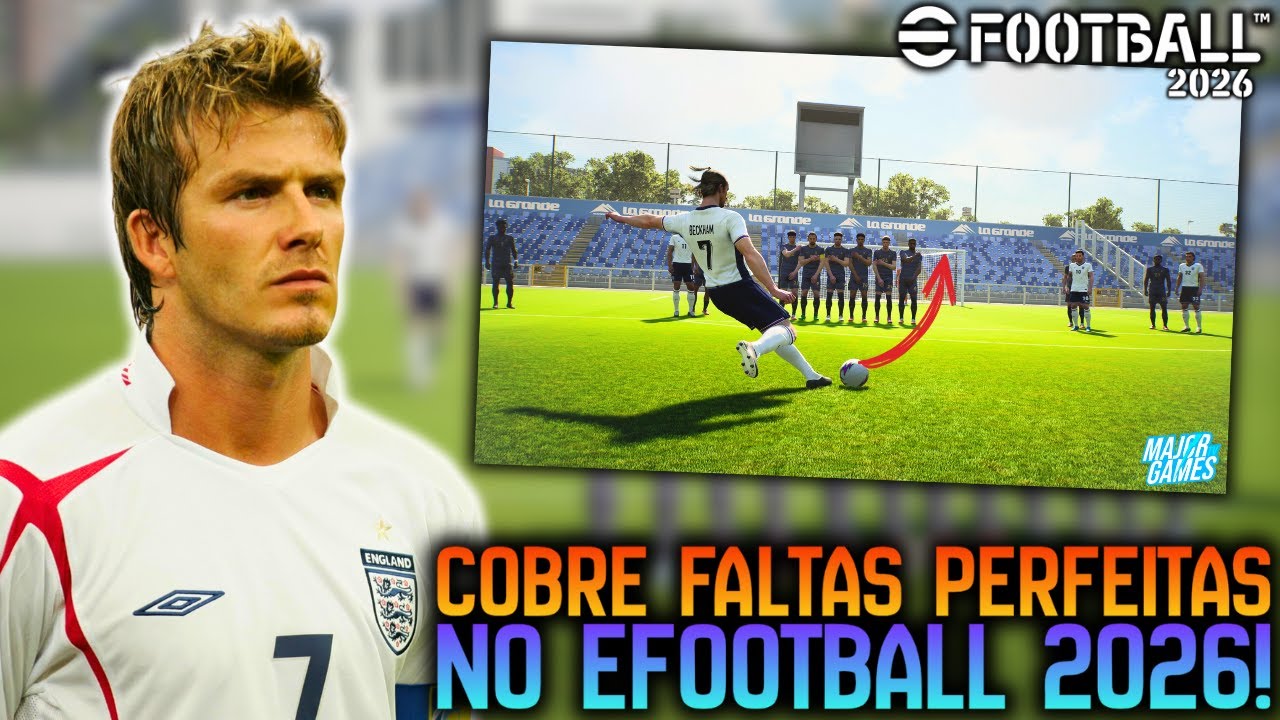 O GUIA DEFINITIVO de FALTAS no eFootball 2026 | Aprenda a Fazer GOL de Falta Agora!