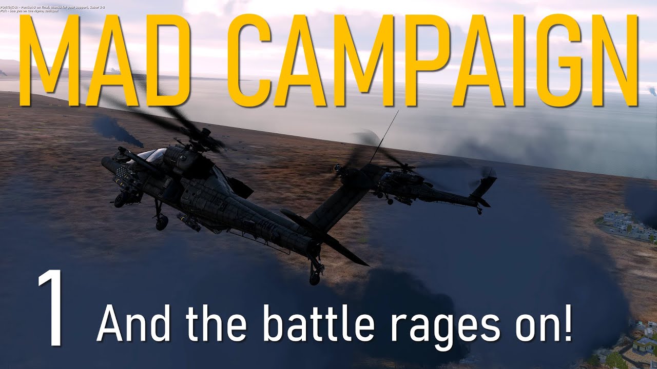 DCS | Кампания AH-64D Apache MAD | Эпизод: 1