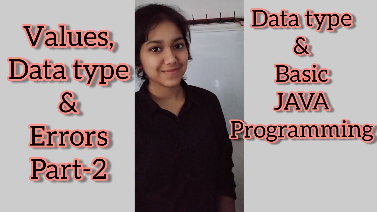 Class 9th ICSE l V5. Values, Data type and Errors l in Hindi l Part-2 l Computer basic