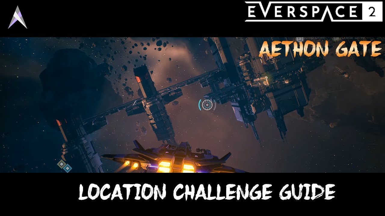 Everspace 2 - Aethon Gate (Union System) - Location Challenge Guide