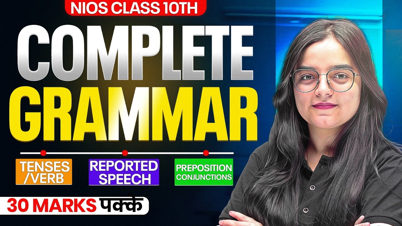 NIOS 10th English Grammar 2026 🔥 | Tenses, Speech & Conjunctions