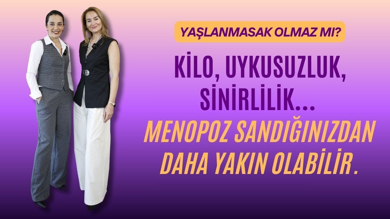 Menopozun Yaklaştığını Nasıl Anlarız?  Premenopoz Ne Zaman Başlar?