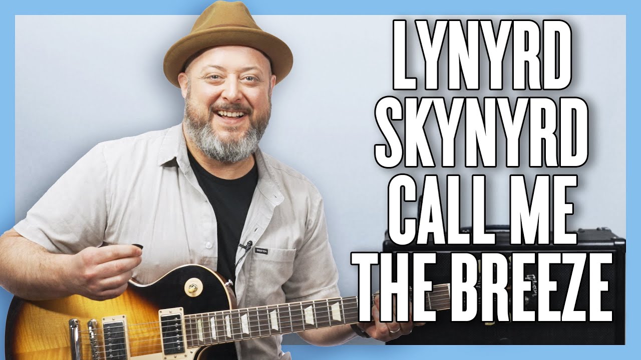 Lynyrd Skynyrd Call Me the Breeze Guitar Lesson + Tutorial