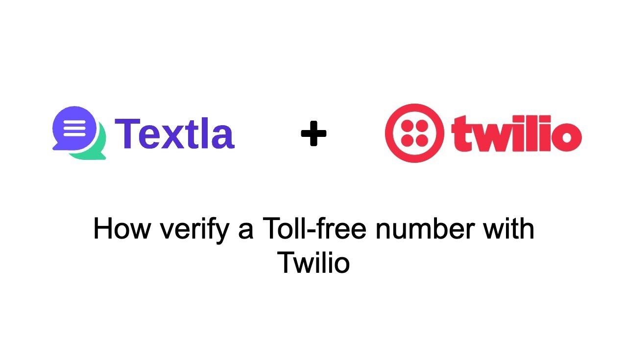 How to complete Toll-free verification with Twilio