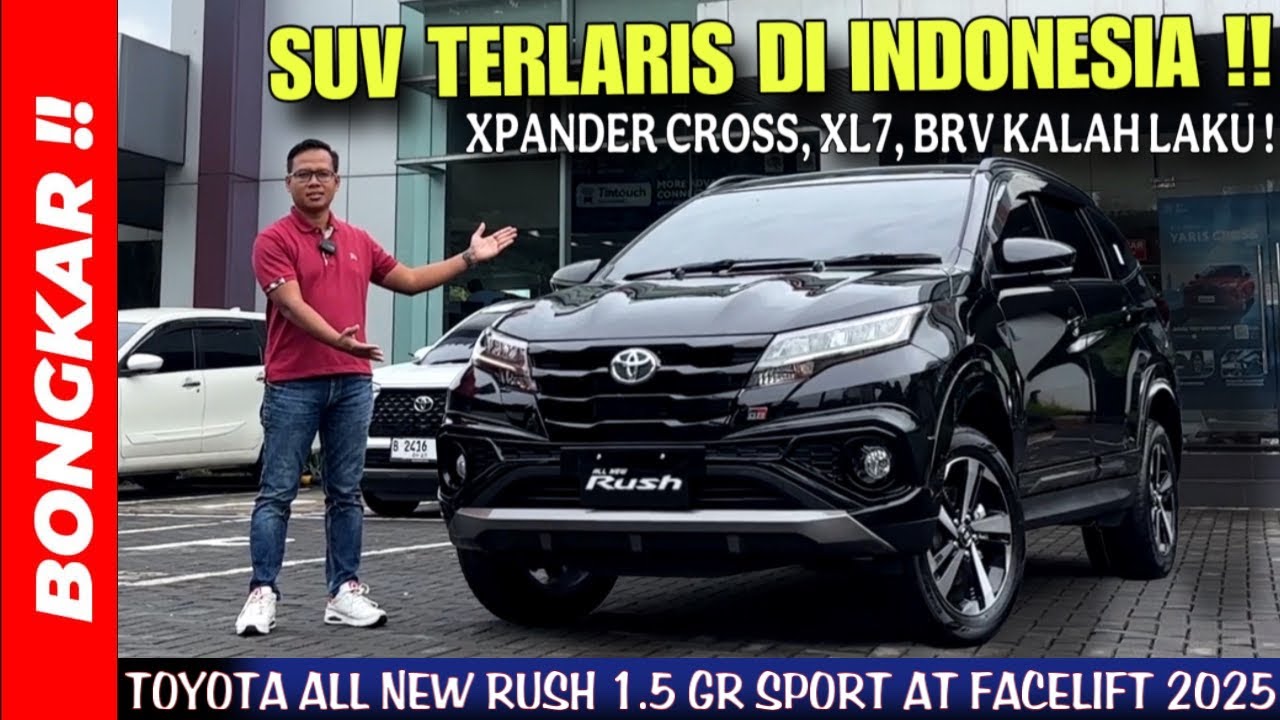 Bongkar !! TOYOTA ALL NEW RUSH 1.5 GR SPORT 1.5 AT FACELIFT 2025 || REVIEW EXTERIOR & INTERIOR !!