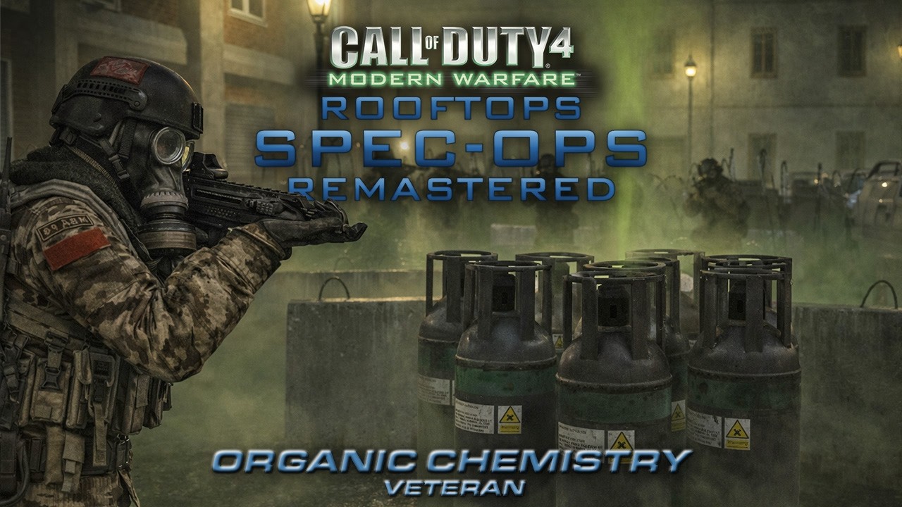Call of Duty 4 Spec Ops Remastered: Organic Chemistry  Veteran