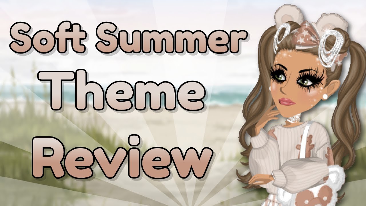 Soft Summer Theme Review on MSP !