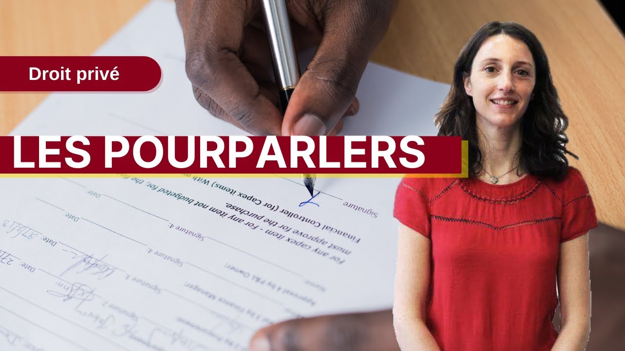Droit privé : Les pourparlers