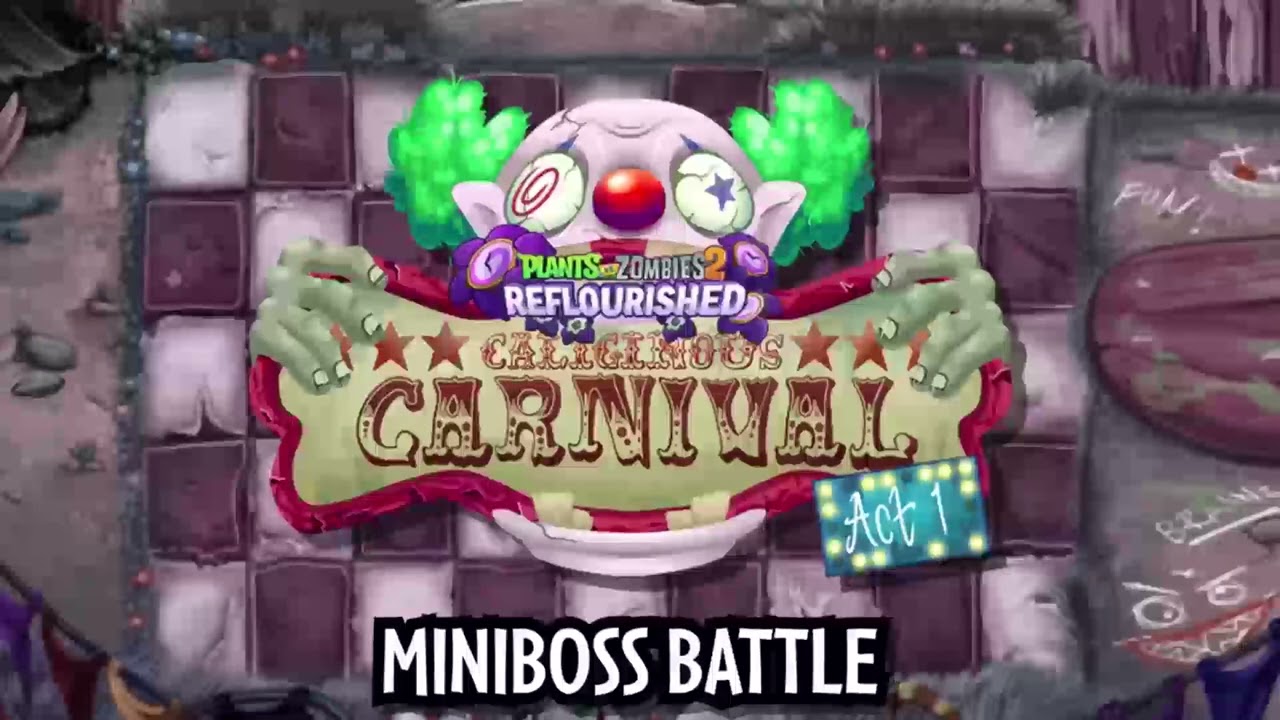 Caliginous Carnival Miniboss Battle - PvZ2 Reflourished