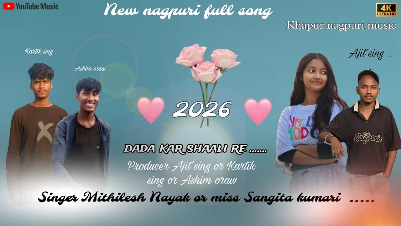 dada kar shaali re New Nagpuri Song |2026| Nagpuri video soNG khapur nagpuri music 2026