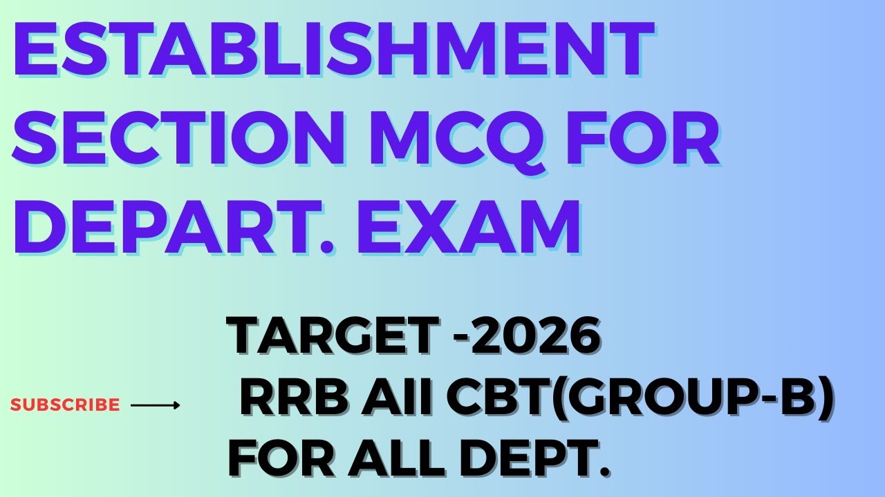 LDCE CBT Previous MCQs by RRB Ajmer|Establishment Rules in Railway|RRB Ajmer Group B Exam|Railway 