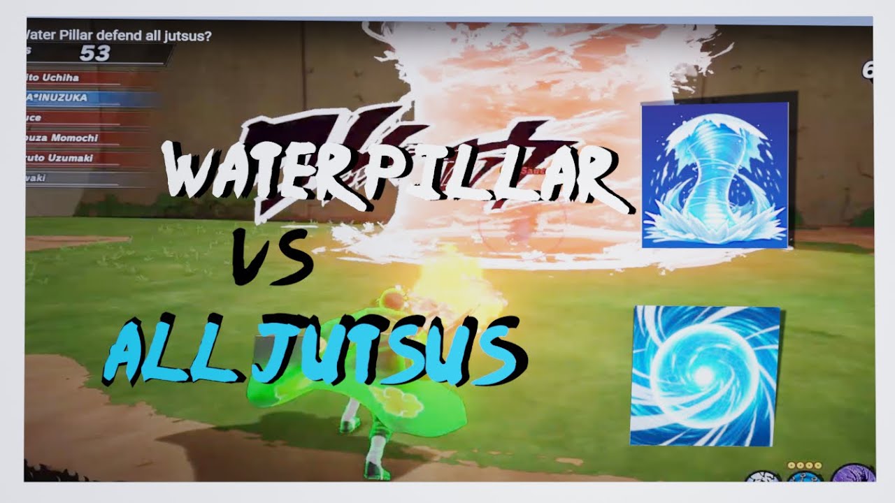 NTBSS: Can Water Pillar defend all jutsus?