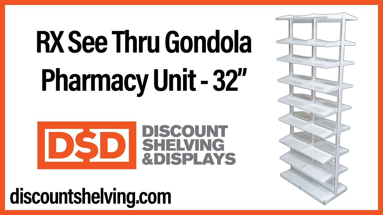 RX See Thru Gondola Pharmacy Unit - 32