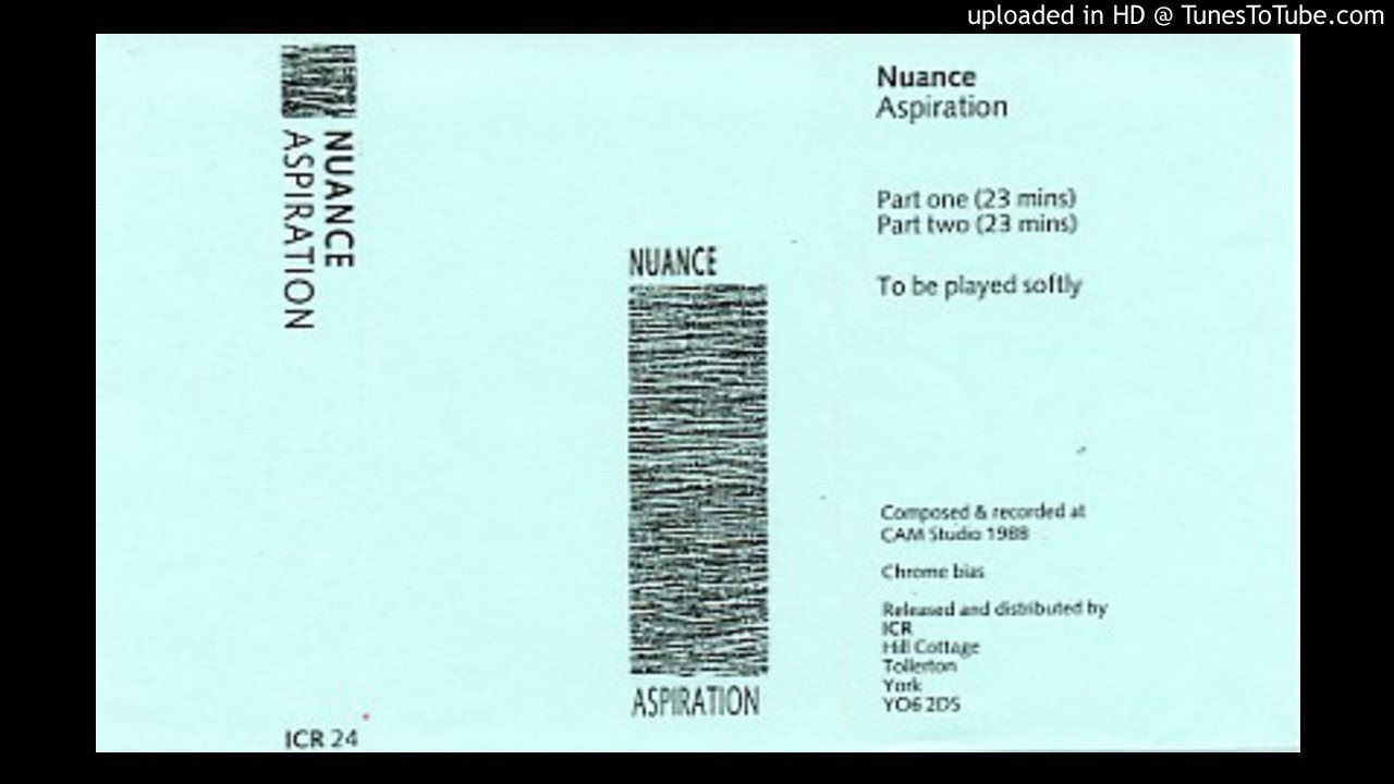 Aspiration - Nuance (Part One)