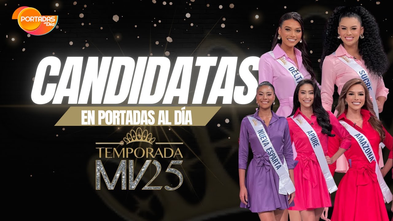 Miss Venezuela 2025: ¡Te presentamos al cuarto grupo de candidatas!