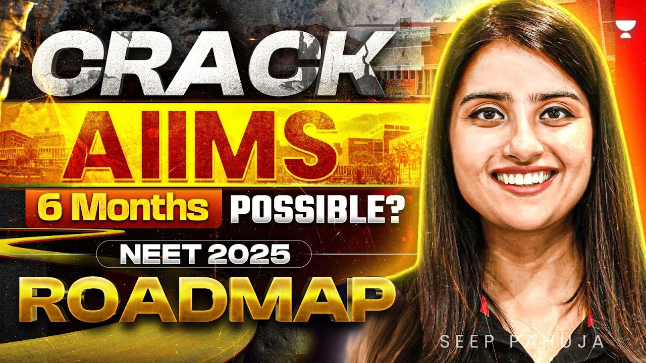 Can You Crack AIIMS in 6 Months? NEET 2025 Ultimate Roadmap by Seep Pahuja  #neet2025  #seeppahuja