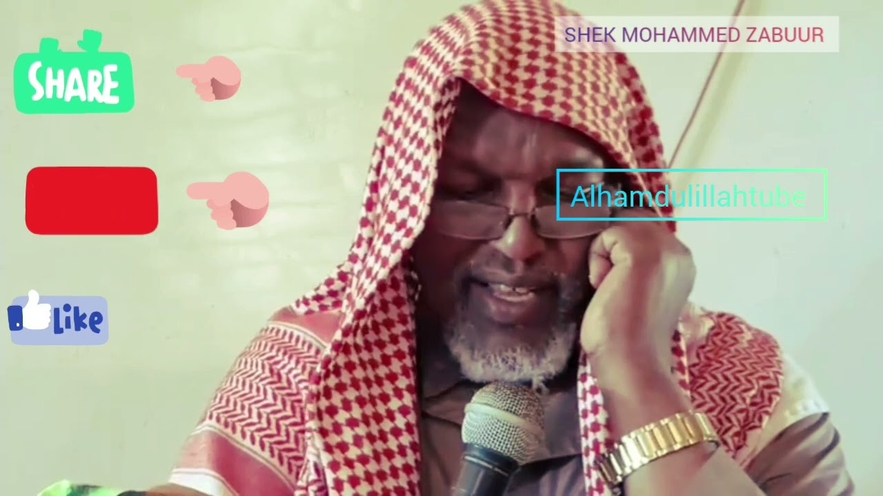 Shek Mohammed zabuur dhaggeeffadha.