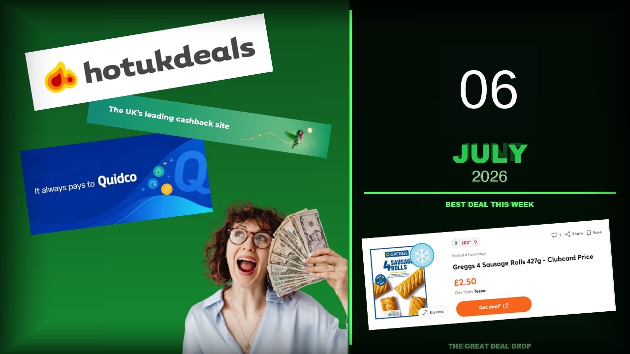 Best UK Deals This Week | 6 July 2026 | Freebies & Savings