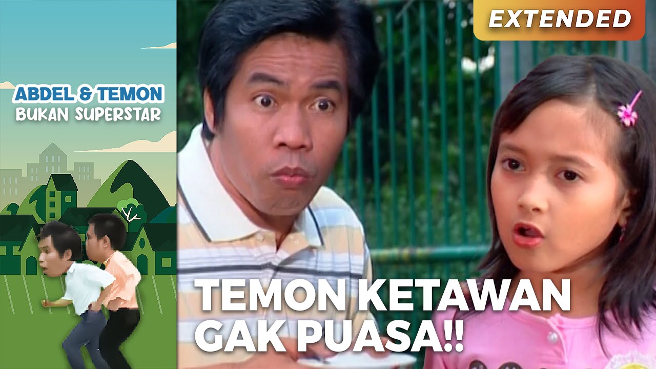 TEMON PANIK!! Ketawan Gak Puasa Sama Anak Kecil | ABDEL TEMON BUKAN SUPERSTAR | PART 2