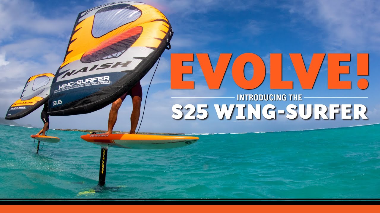 Introducing the new Naish S25 Wing-Surfer