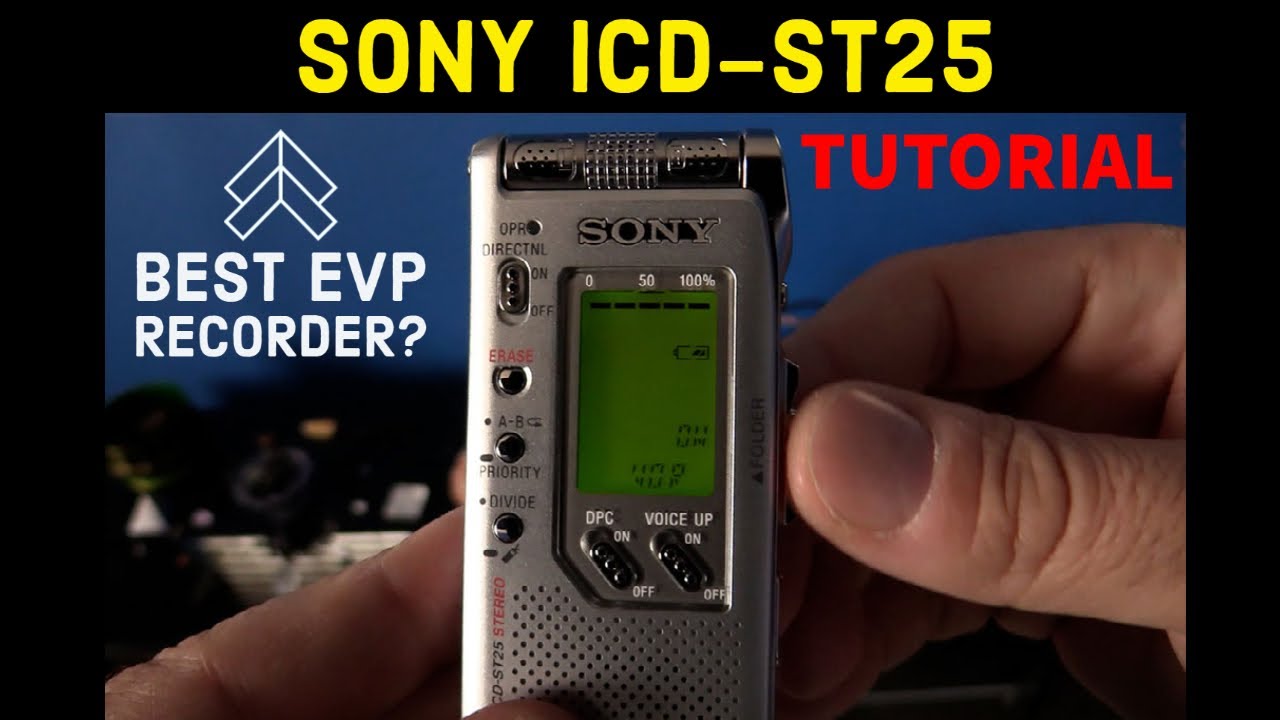 Sony ICD-ST25 Tutorial for Capturing AMAZING EVP (Electronic Voice Phenomena)