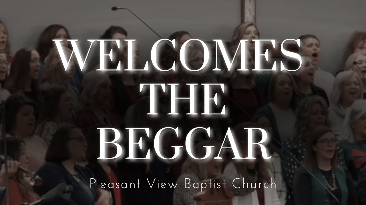 Welcomes the Beggar