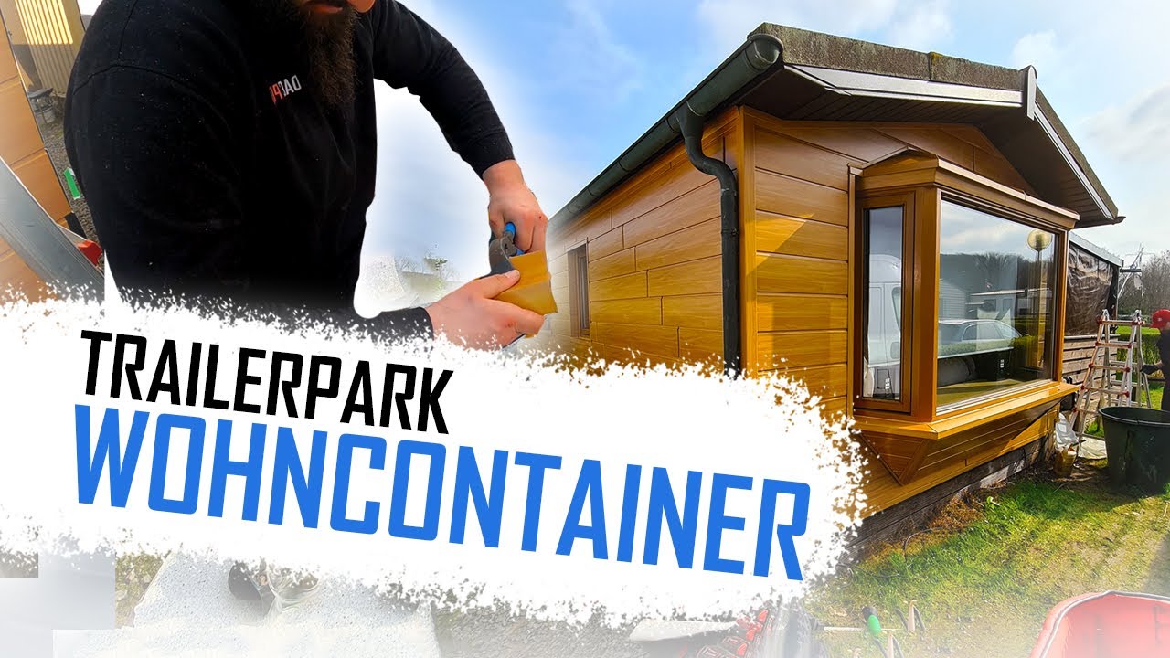 Dachdecker / Trailerpark Wohncontainer modernisieren
