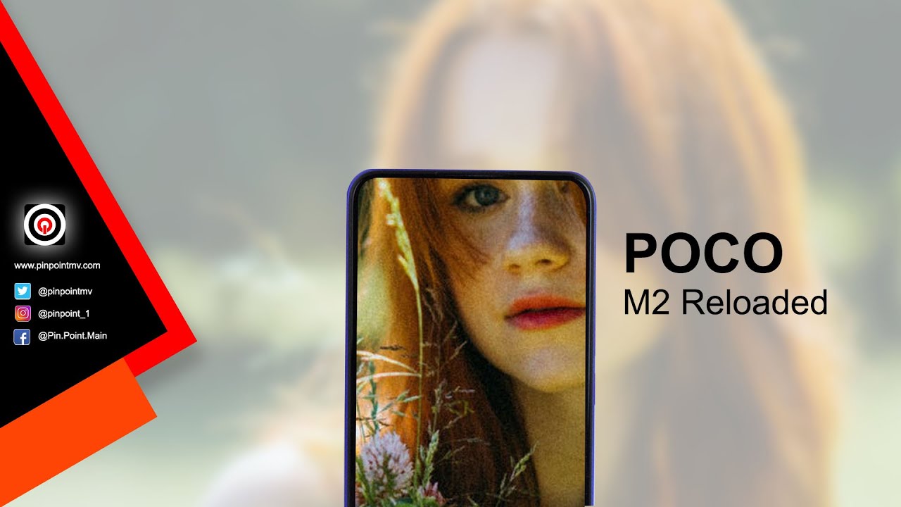 Poco M2 Reloaded - Review | www.pinpointmv.com
