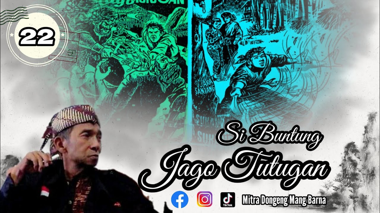 Si Buntung Jago Tutugan - Dongeng Sunda Mang Barna. Séri ka 22
