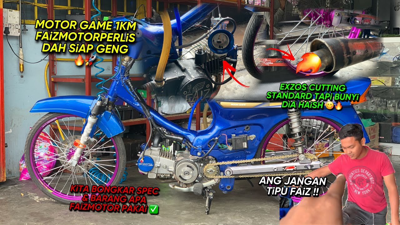 MOTOR GAME 1KM FAiZMOTOR DAH SiAP | BONGKAR SPEC & BARANG APA FAiZMOTOR PAKAi | BUNYi EXZOS DiA 🔥😋