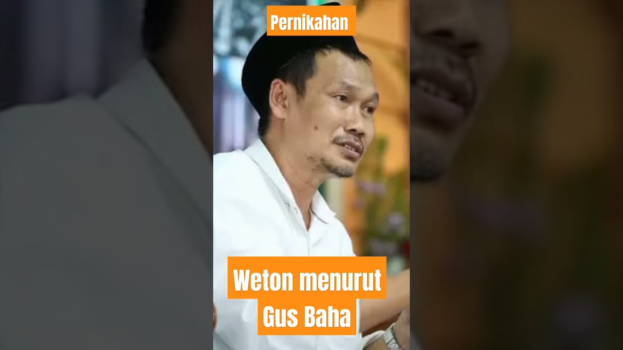 Gagal nikah karena weton (Pendapat Gus Baha) #gus #storywa #viral #gusbaha #rembang#alim#kyai #jodoh