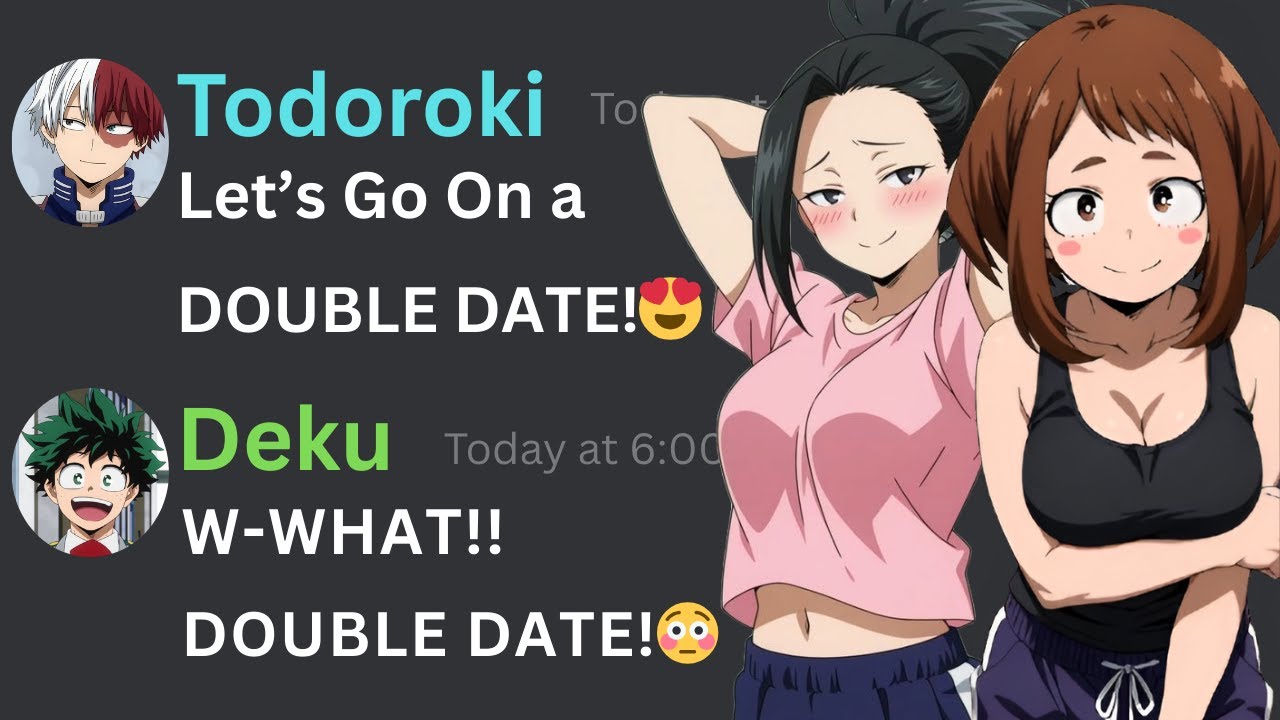 If Deku and Todoroki Went on a DOUBLE DATE with Uraraka and Momo... 😍