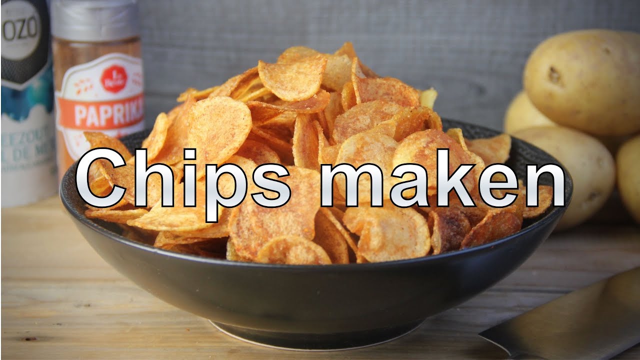 Chips maken
