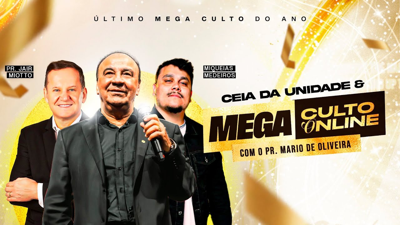 Mega Culto Online & Ceia da Unidade | Dezembro 2025