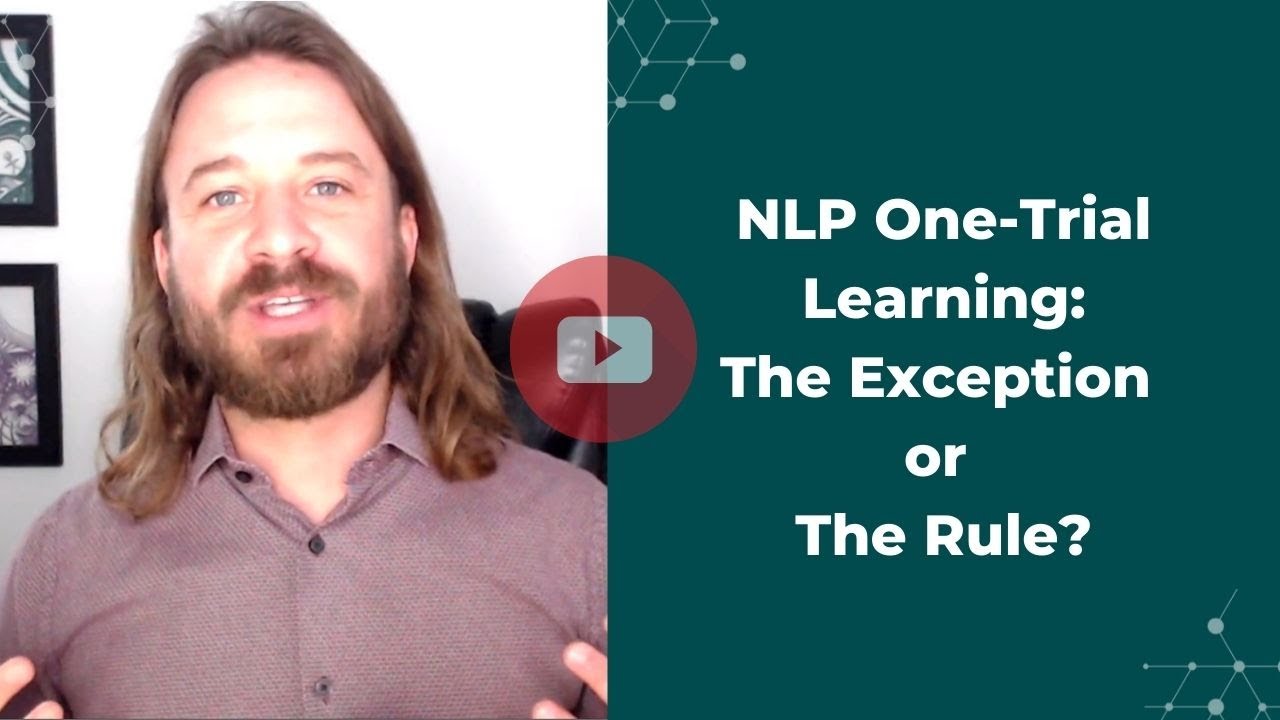 NLP One Trial Learning: The Exception or The Rule?