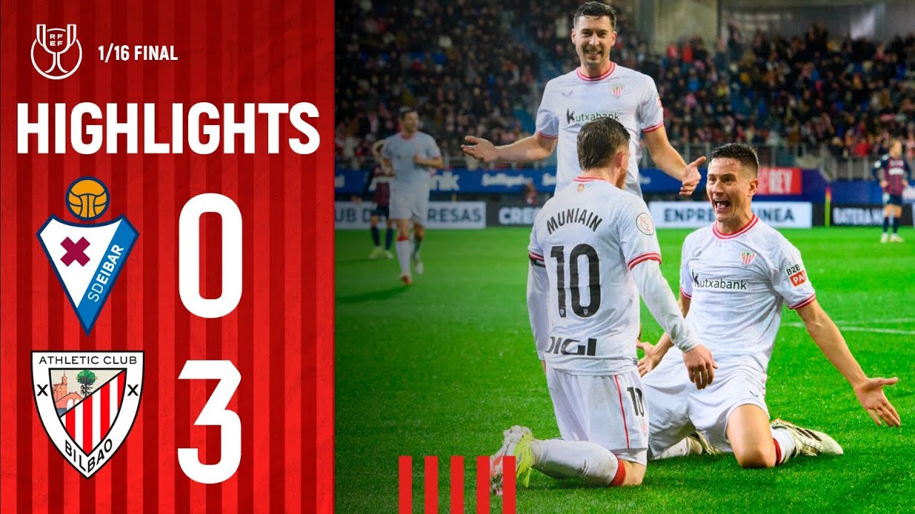 RESUMEN | SD Eibar 0-3 Athletic Club | Copa 2023-24 1/16 Final