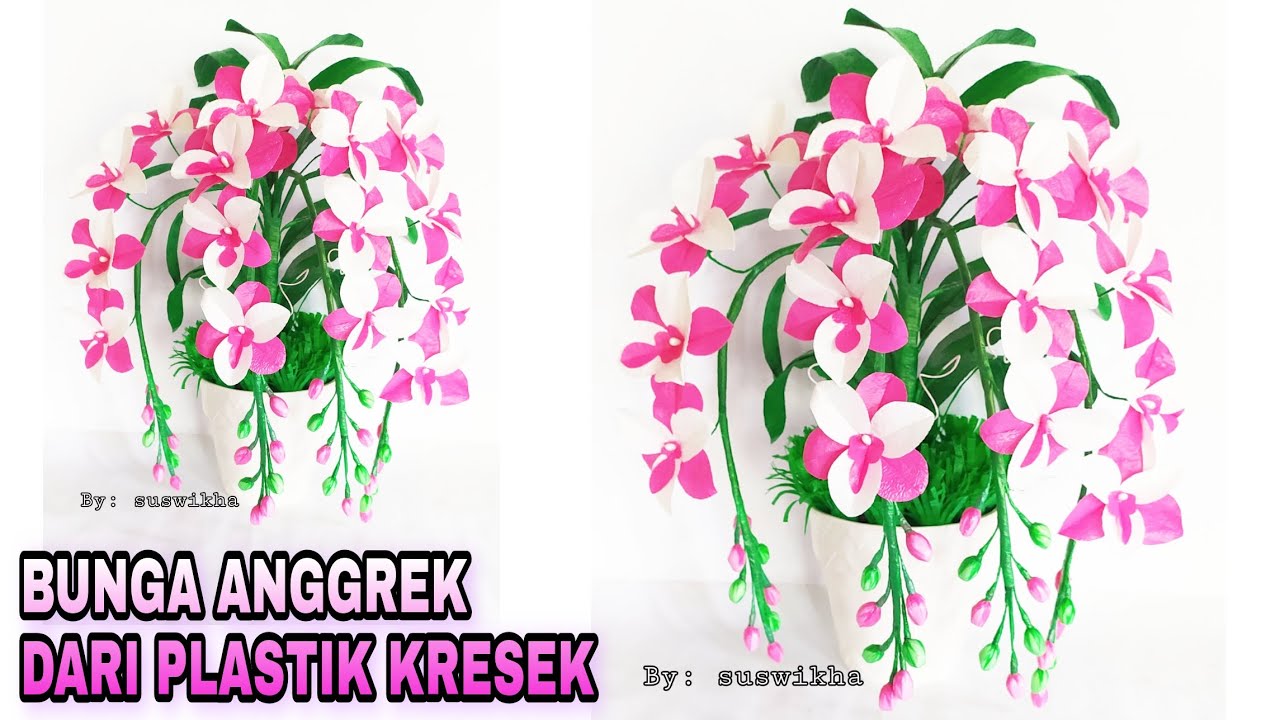 DIY | Cara membuat bunga anggrek dari plastik kresek | how to make orchid flower from plastic bag