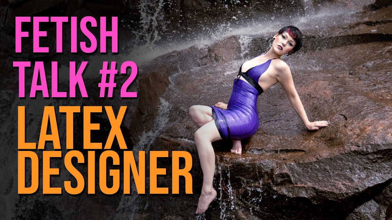 The Swedish Fetish Community, Fetish with Latex Designer Dementhia #2
