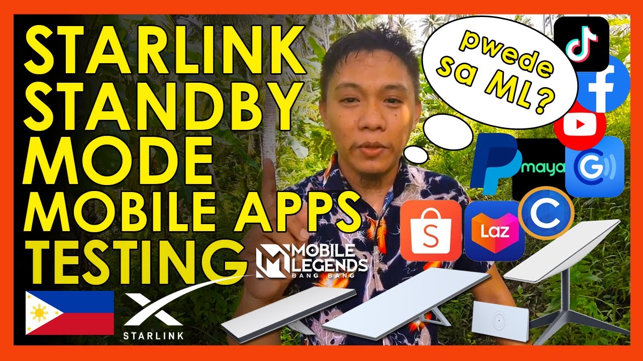 STARLINK STANDBY MODE TESTED ON MOBILE LEGENDS TIKTOK YOUTUBE FACEBOOK GCASH MAYA COINS PAYPAL