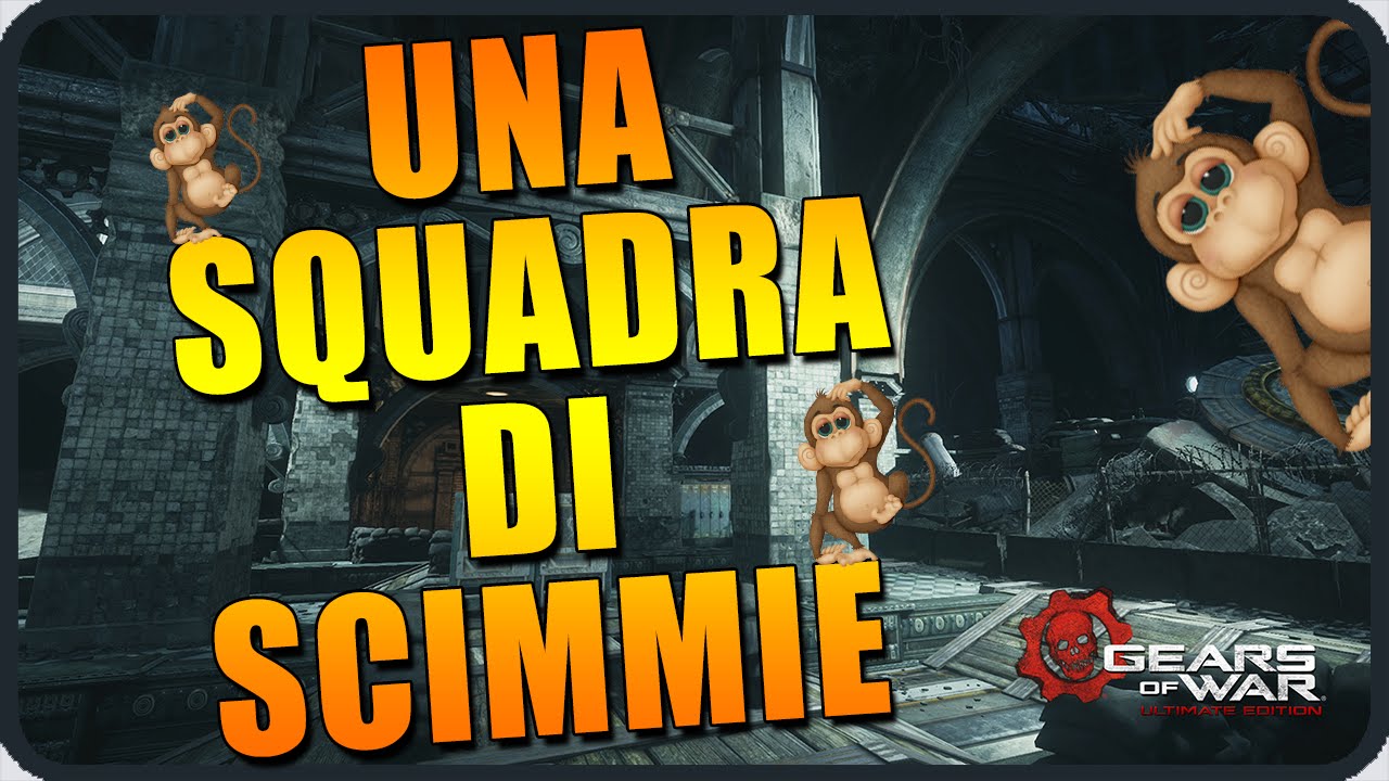 Gears of War Ultimate Edition : Una Squadra di Scimmie ! [60FPS]
