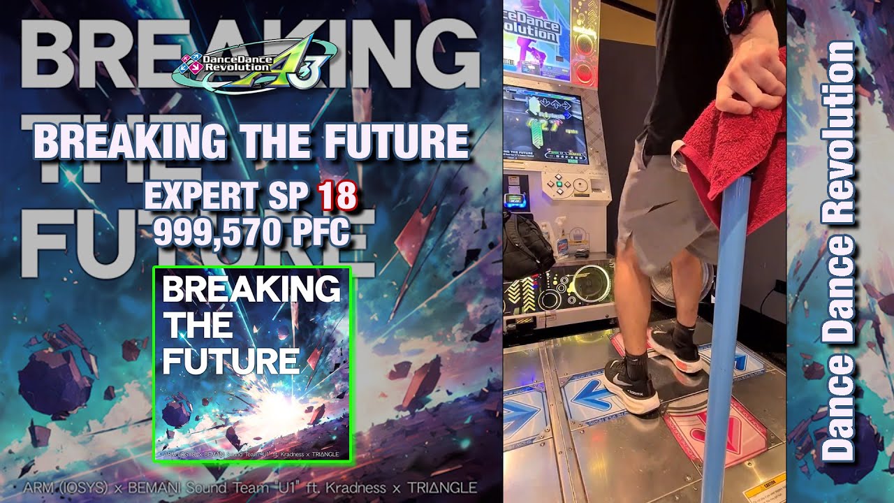 [DDR A3] BREAKING THE FUTURE ESP-18 999,570 PFC
