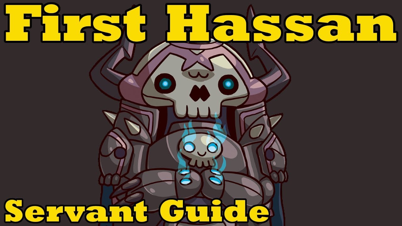 First Hassan Servant Guide - FGO