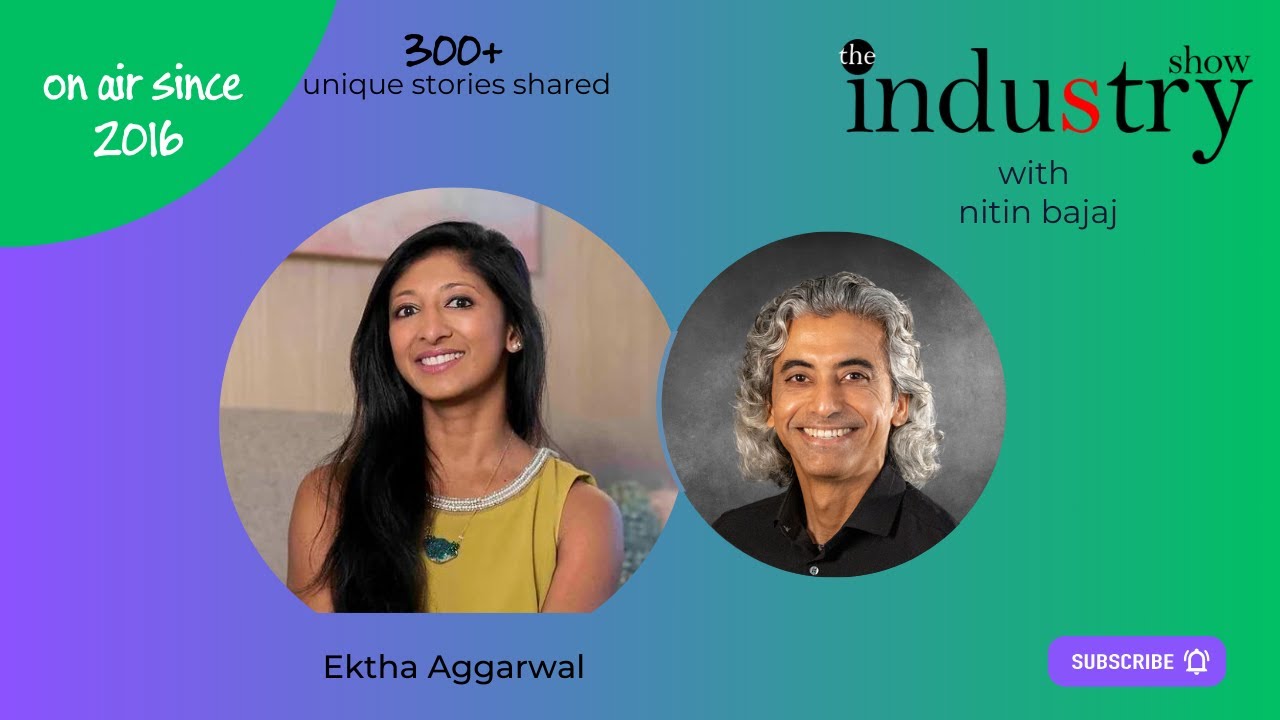 The INDUStry Show with Ektha Aggarwal