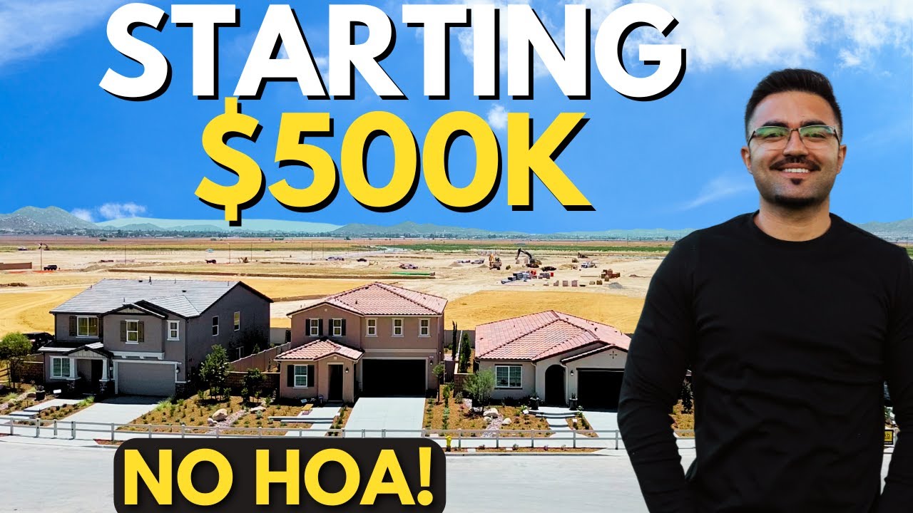 GRAND OPENING New Homes Starting at $500k In Perris CA With NO HOA!